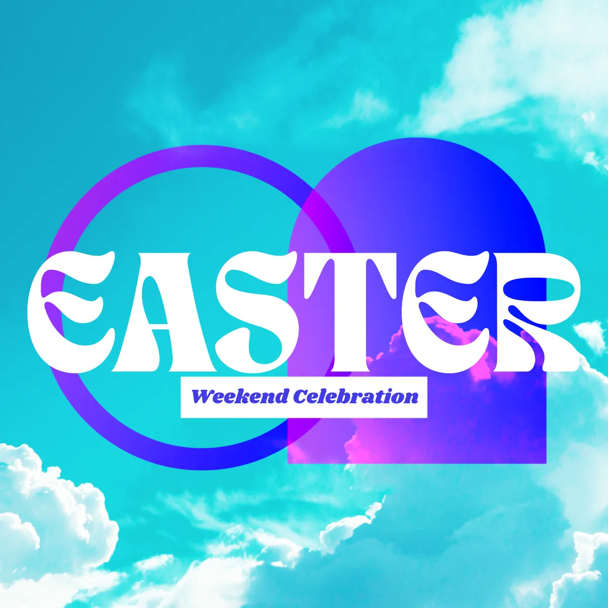 Easter Weekend Celebration at Collective Church